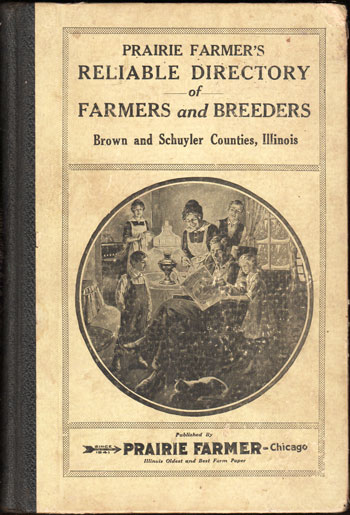 Brown and Schuyler Counties, Illinois, Prairie Farmer's Reliable Directory of Farmers and Breeders, 1918, book