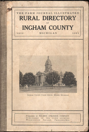 Ingham County, Michigan 1916-1921 Rural Directory, Mason, MI