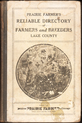Lake County, Illinois, Prairie Farmer's Reliable Directory of Farmers and Breeders, 1917, book