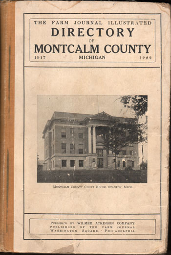 Montcalm County, Michigan 1917-1922 Rural Directory, Stanton, MI