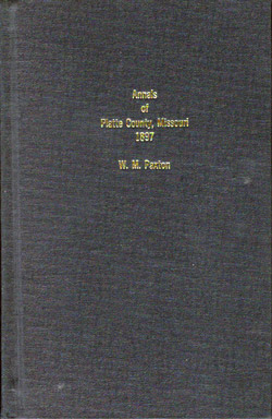 Annals of Platte County, Missouri, 1897,  By W. M. Paxton