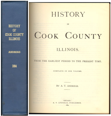 History of Cook County, Illinois by A. T. Andreas, 1884, Chicago, IL