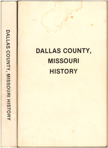 DALLAS COUNTY, MISSOURI History 1974 Pioneer Family Information Vintage Photos Buffalo, MO