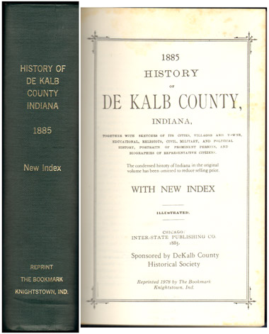 History of DeKalb County, Indiana 1885 Genealogy Biography
