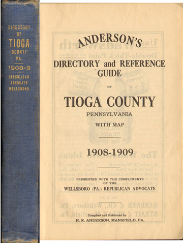 Directory of Tioga County, Pennsylvania 1908-1909 Wellsboro, Mansfield, Blossburg, Elkland, PA