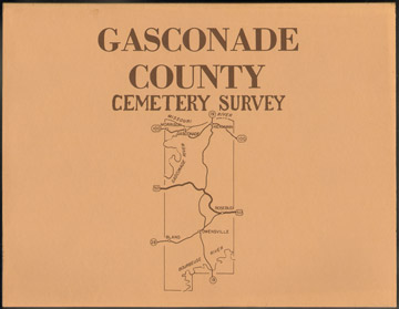 Gasconade County, Missouri Cemetery Survey, tombstone, Historical Society