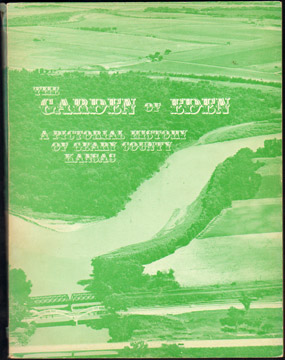 The Garden of Eden: A Pictorial History of Geary County, Kansas, historical photos