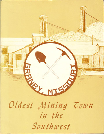 Granby, Missouri History Oldest Mining Town in the Southwest, Newton County, MO Historical Photos