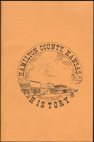 Hamilton County, Kansas History 1979 Syracuse Coolidge Kendall Hartland Menno KS