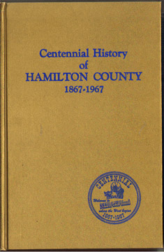 Centennial History of Hamilton County, Nebraska 1867-1967