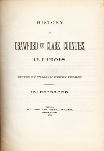 History of Crawford and Clark Counties, Illinois, 1883, genealogy, book