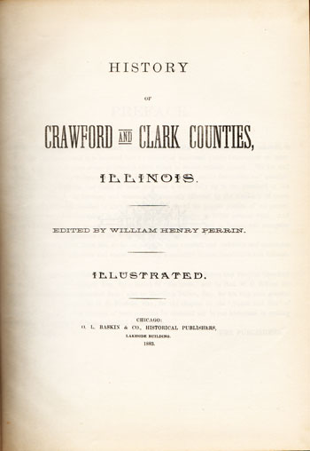 History of Crawford and Clark Counties, Illinois, 1883, genealogy, book