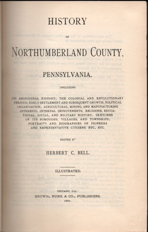 History of Northumberland County, Pennsylvania, 1891, genealogy, Herbert C. Bell