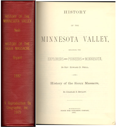 History of The Minnesota Valley, Explorers and Pioneers of Minnesota, Sioux Massacre, genealogy, counties, MN