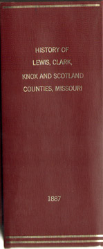 History of Lewis, Clark, Knox & Scotland Counties, Missouri, 1887, Goodspeed, genealogy, biography