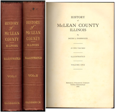History of McLean County, Illinois, 1924, Jacob L. Hasbrouck, Historical Publishing Company
