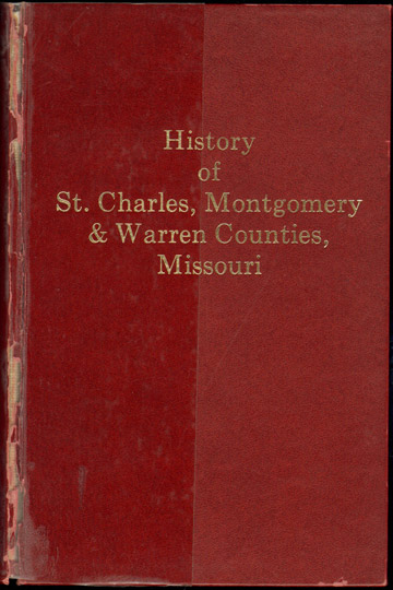 History of St. Charles, Montgomery, and Warren Counties, Missouri, 1885, National Historical Co., Genealogy, Biography