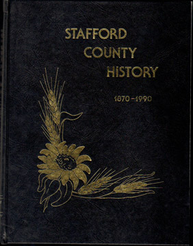 STAFFORD COUNTY, KANSAS History 1870-1990, genealogy, biography, photos