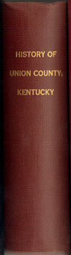 History of UNION COUNTY, KENTUCKY, 1886, genealogy, biographies